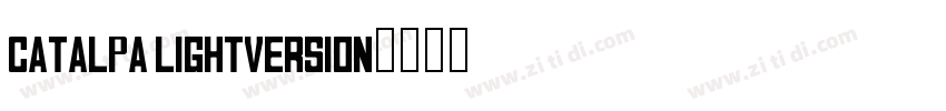 Catalpa LightVersion字体转换